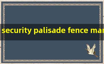security palisade fence manufacturer